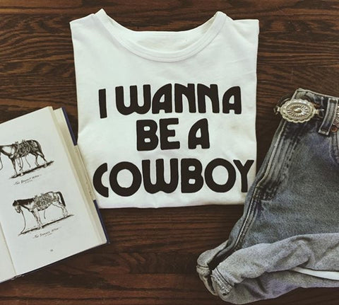 I Wanna Be a Cowboy Womens Tee Wht/Blk