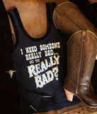 I Need Someone Really Bad Lace Tank Blk/White