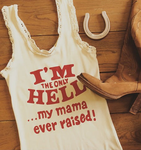 Only Hell My Mama Ever Raised Lace Tank White/Red