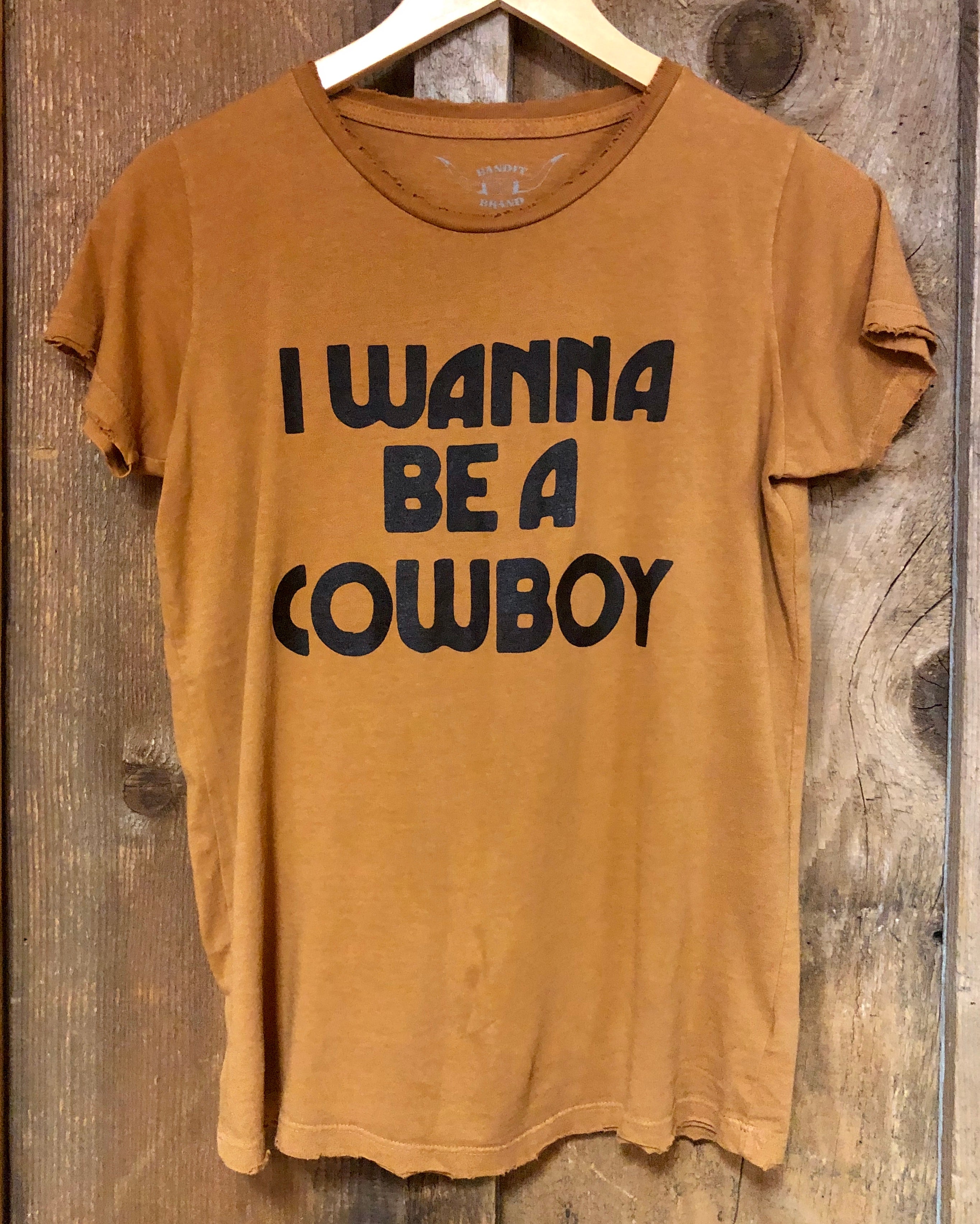 I Wanna be a Cowboy Womens Tee Cognac/Blk