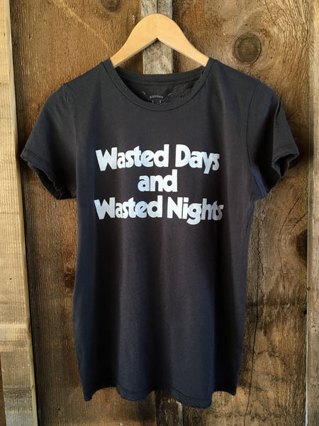 Wasted Days And Wasted Nights Womens Tee Blk/White