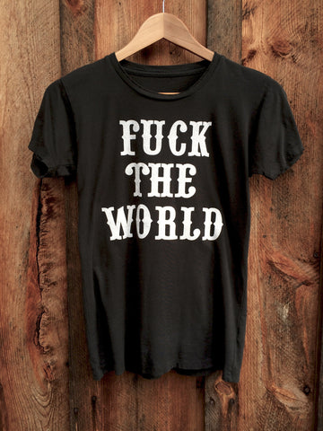 Fuck The World Womens Vintage Tee Black/White